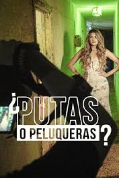 Poster Putas o Peluqueras