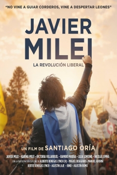 Poster Javier Milei: La Revolución Liberal