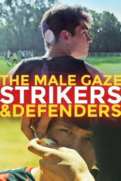 Poster La Mirada Masculina: Delanteros y Defensas