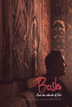 Poster Bosko and the Rebirth of Tiki