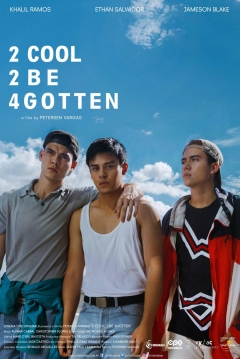 Poster 2 Cool 2 Be 4gotten