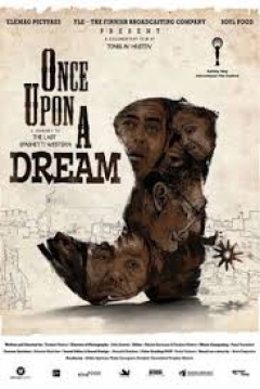 Poster Once upon a Dream - A Journey to the last Spaghetti Western