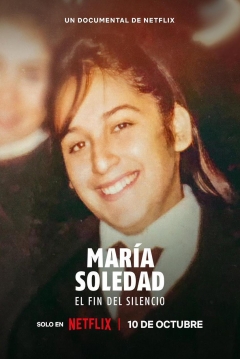 Poster María Soledad: El Fin del Silencio