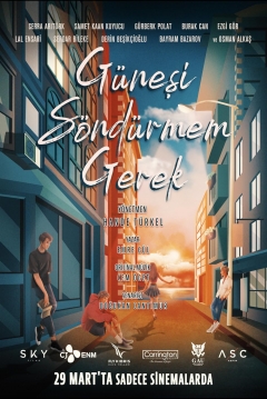 Poster Günesi Söndürmem Gerek