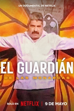 Poster El Guardián de las Monarcas