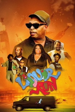 Poster Liquor Run
