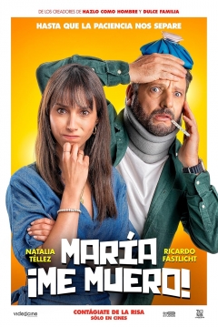 Poster María, Me Muero