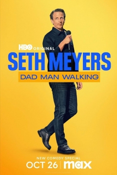 Poster Seth Meyers: Padre a Duras Penas