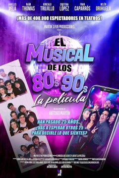 Poster El Musical de los 80s y los 90s: La Película