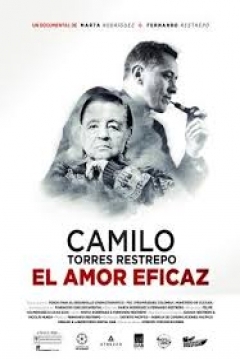Poster Camilo Torres Restrepo, El amor eficaz