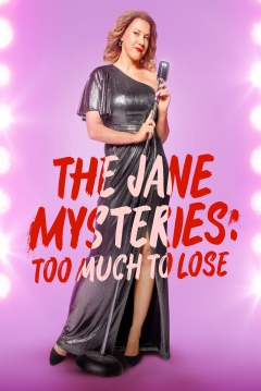Poster The Jane Mysteries: Too Much to Lose
