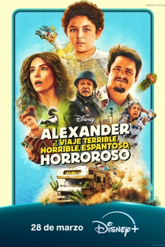 Ficha Alexander y el Viaje Terrible, Horrible, Espantoso y Horroroso
