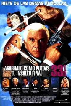 Agárralo como Puedas 33 1/3: El Insulto Final