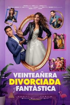 Poster Veinteañera, Divorciada y Fantástica