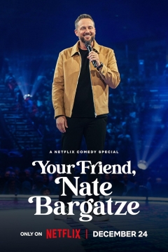 Poster Your Friend, Nate Bargatze