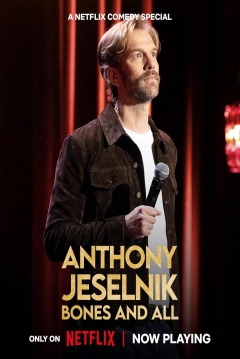 Poster Anthony Jeselnik: Bones and All