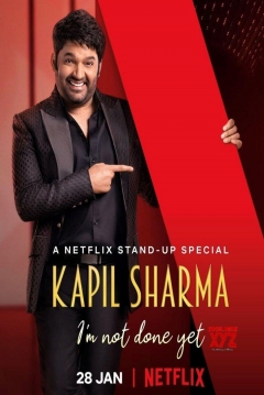 Poster Kapil Sharma: I'm Not Done Yet