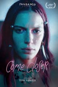 Poster Come Closer