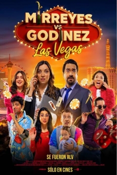Poster Mirreyes contra Godínez: Las Vegas