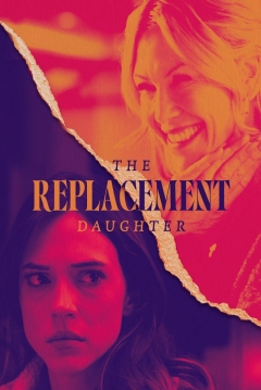 Poster The Replacement Daughter