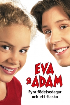 Poster Eva & Adam - Fyra födelsedagar och ett fiasko