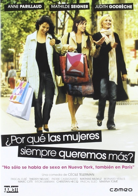Ficha ¿Por qué las Mujeres Siempre Queremos Más?