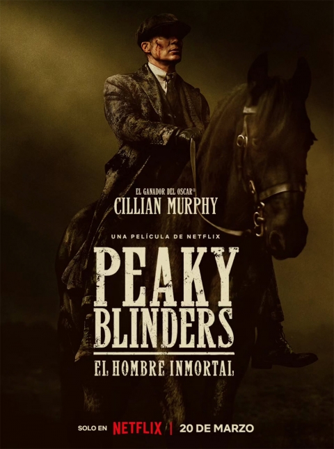 Peaky Blinders: El Hombre Inmortal — póster