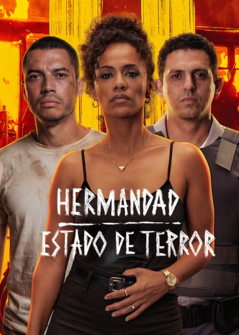 Hermandad: Estado de terror — póster