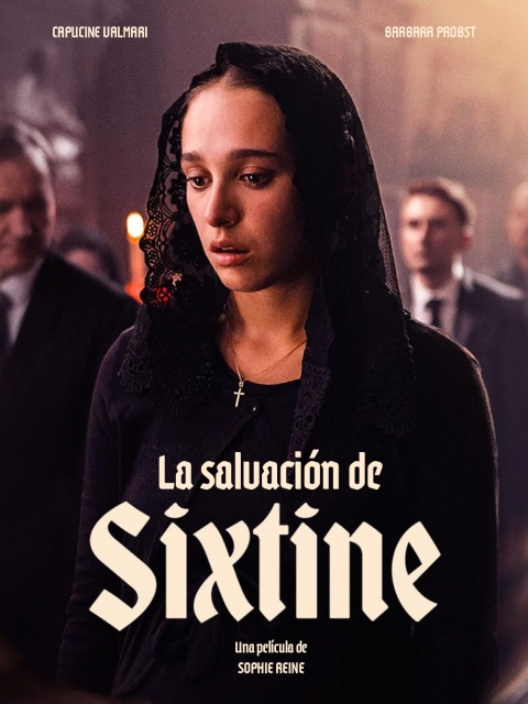 La salvación de Sixtine — póster