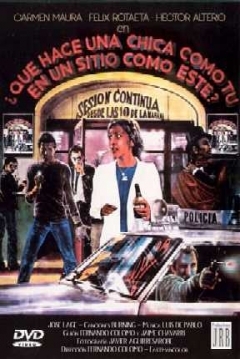 Poster ¿Qué Hace una Chica como Tú en un Sitio como éste?