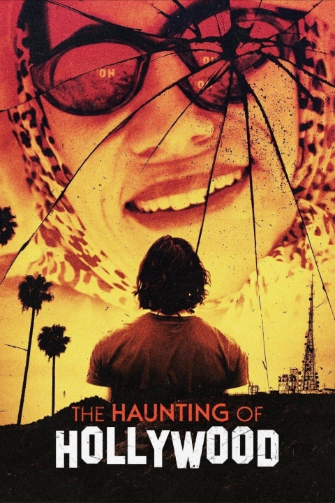 Poster The haunting of Hollywood