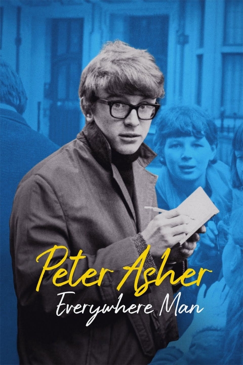 Poster Everywhere Man: The Lives and Times of Peter Asher