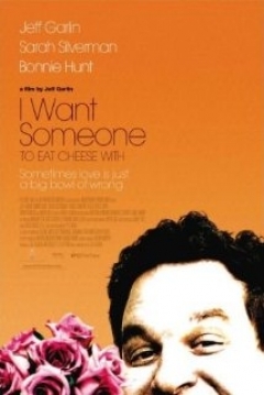 Poster I Want Someone to Eat Cheese With