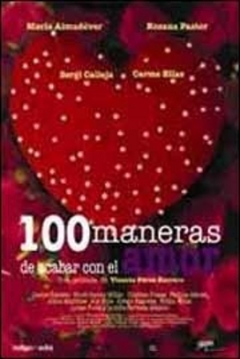 Poster 100 Maneras de Acabar con el Amor