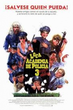 Loca Academia de Policía 3: De Vuelta a la Escuela