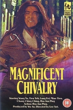 Poster Magnificent Chivalry