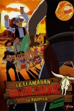 Poster Le Llamaban Shin Chan: La Pelicula