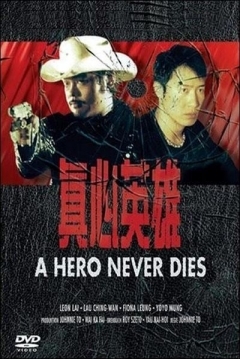 Ficha A Hero Never Dies