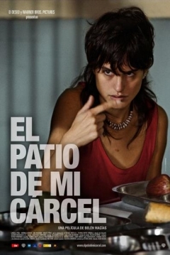 El Patio de mi Carcel — póster