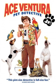 Ficha Ace Ventura Jr: Detective de Mascotas