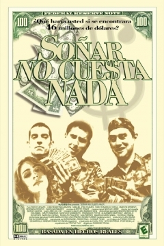 Poster Soñar no Cuesta Nada