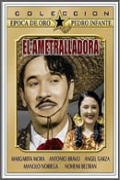 Ficha El Ametralladora
