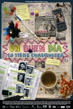 Poster Un Buen Dia lo Tiene Cualquiera