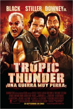 Tropic Thunder: ¡Una Guerra muy Perra! — póster