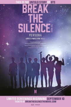 Poster Break The Silence: The Movie