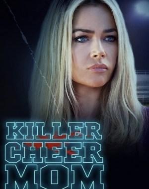 Poster Killer Cheer Mom