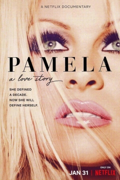 Poster Pamela Anderson: Una Historia de Amor