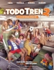 Póster de A Todo Tren 2: Sí, les ha pasado otra vez