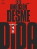 Póster de Esta Ambición Desmedida